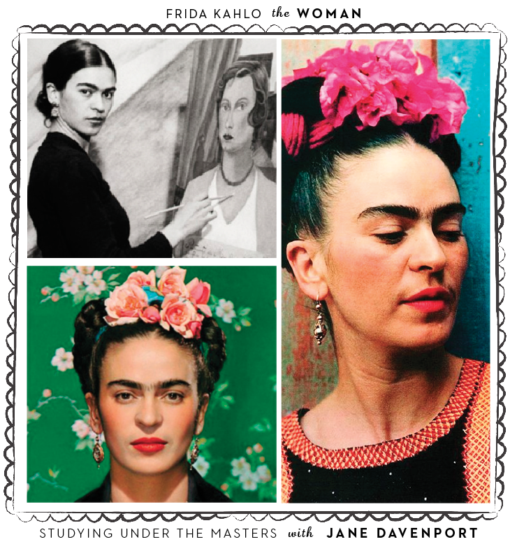 Frida Kahlo {sneak peek into week six} - Jeanne Oliver