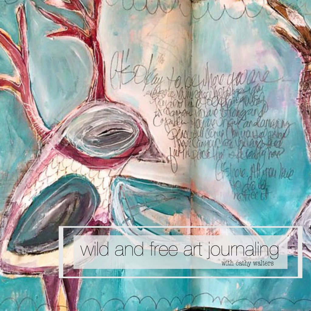 Wild and Free Art Journaling {registration just opened}