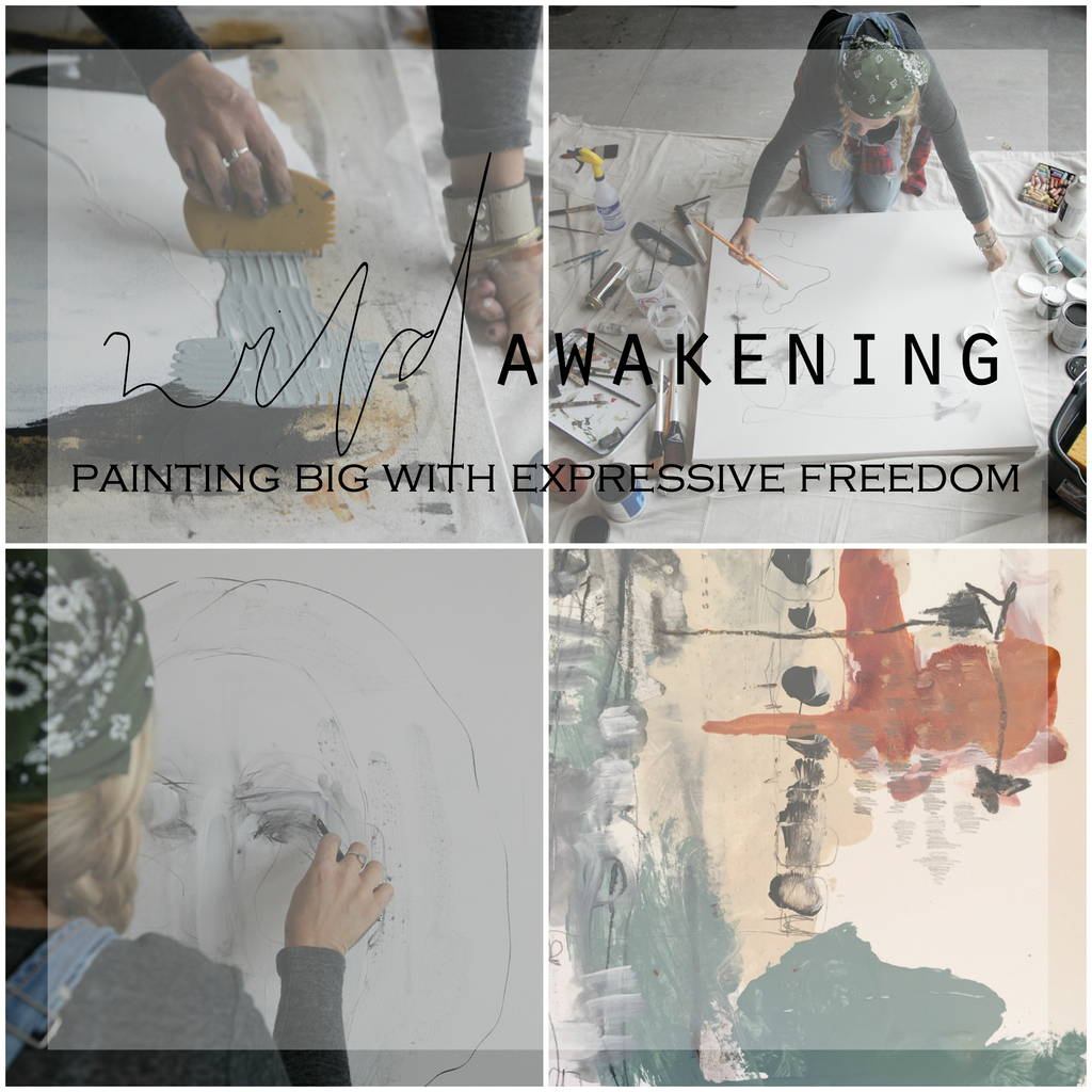 Wild Awakening | Painting Big With Expressive Freedom Begins In ONE WEEK!