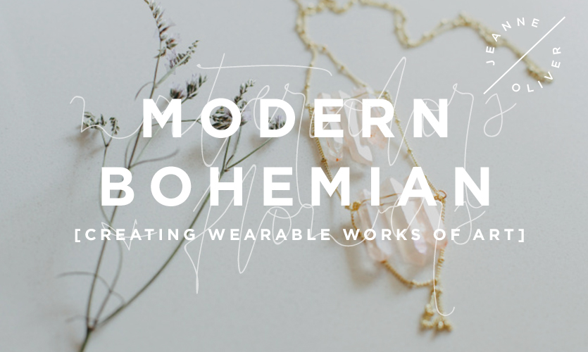Modern Bohemian: Creating Wearable Works of Art with Jennifer Rizzo