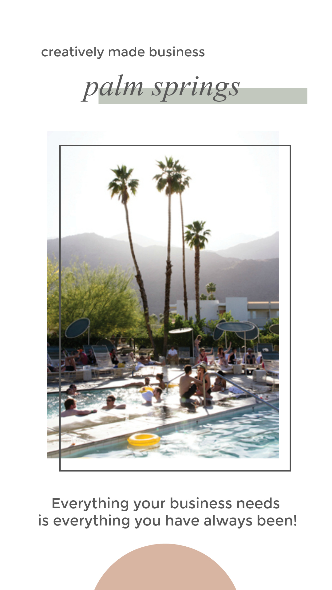 Creatively Made Business | Palm Springs Retreat