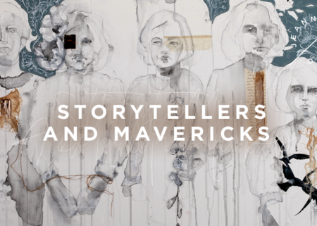 Storytellers and Mavericks