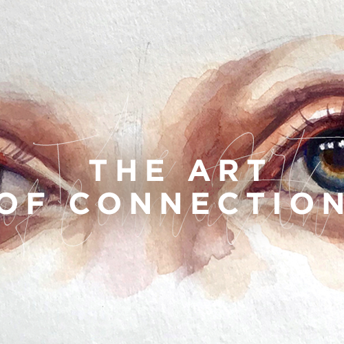 The Art of Connection Featured 835x500