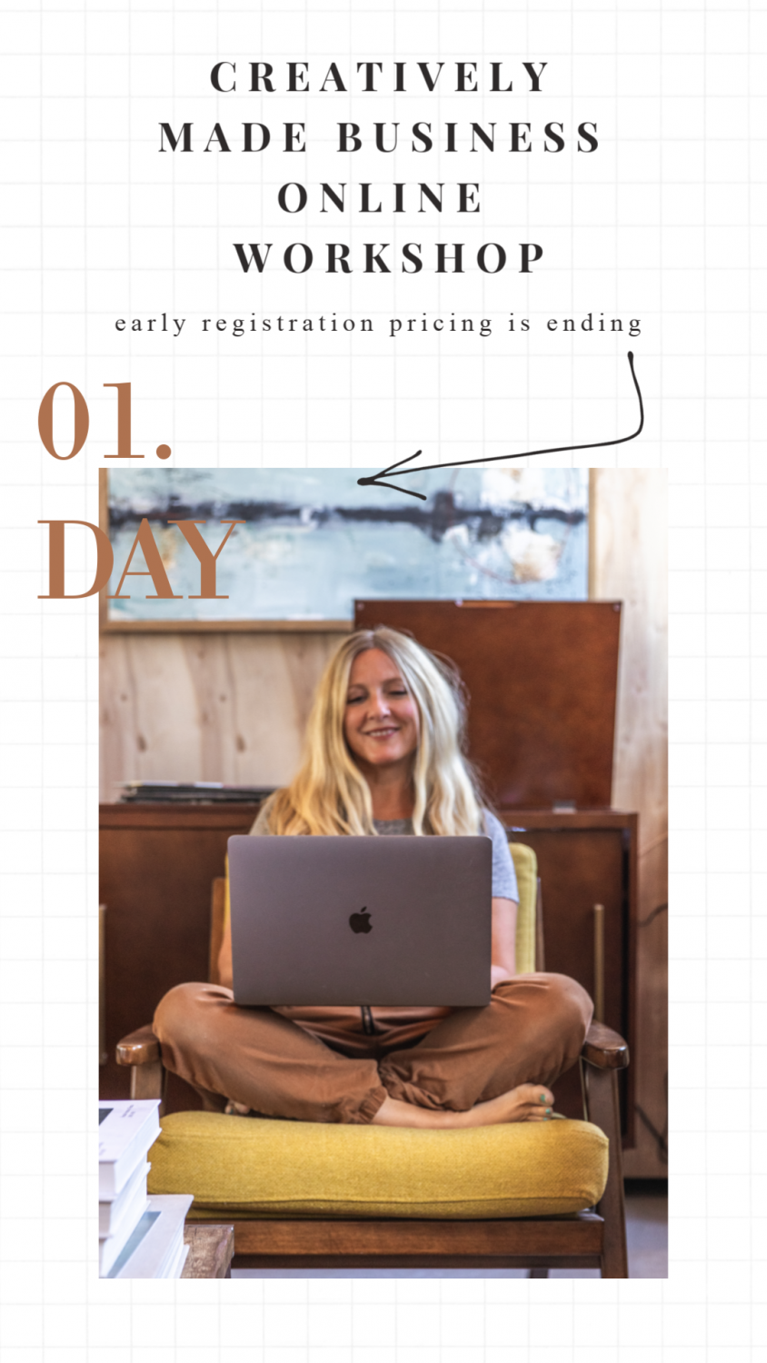 Last Day For Early Registration Pricing | Creatively Made Business Online Workshop