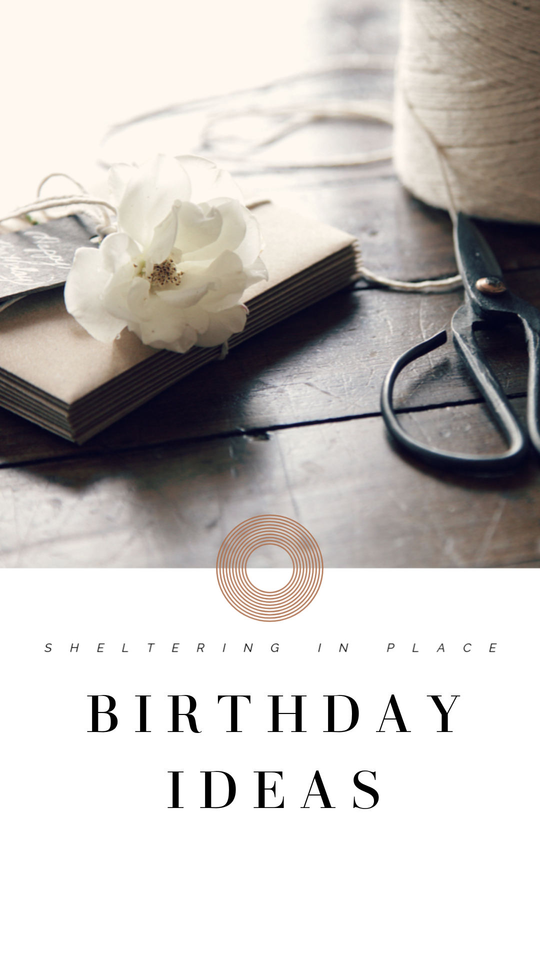 How To Make Birthdays Special For Children During Sheltering In Place