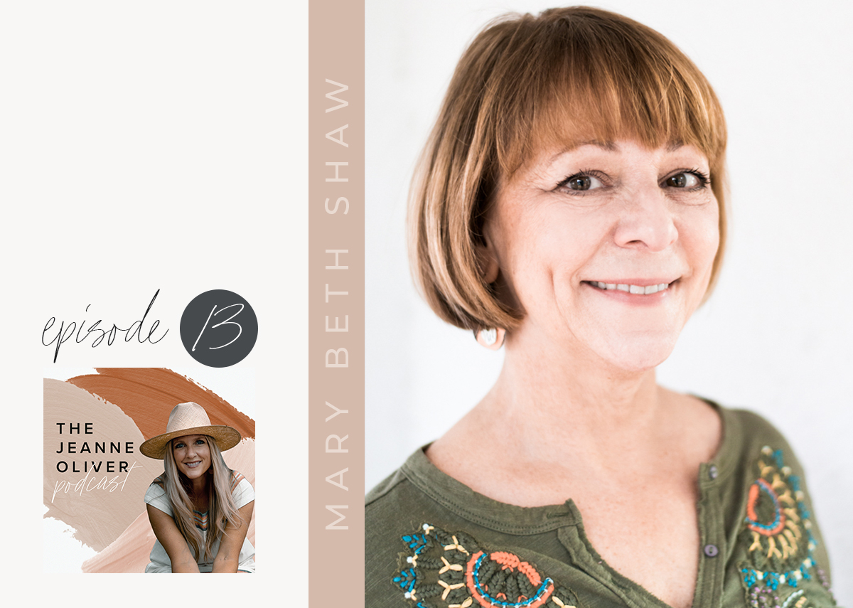 The Jeanne Oliver Podcast Episode Thirteen | Stencil Girl with Mary Beth Shaw