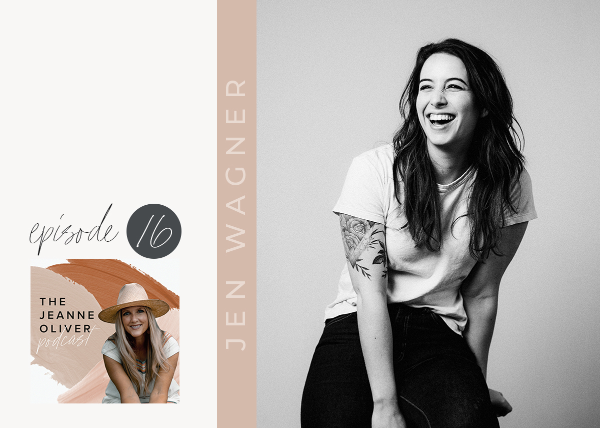 The Jeanne Oliver Podcast Episode Sixteen | Creating Passive Income with Digital Products with Jen Wagner