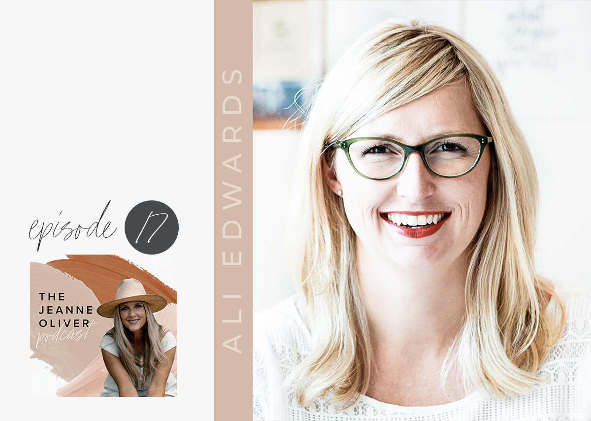 The Jeanne Oliver Podcast Episode Seventeen | Memory Keeping with Ali Edwards