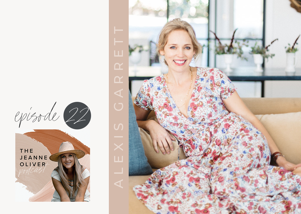 The Jeanne Oliver Podcast Episode Twenty Two | Q+A with Alexis Garrett and Jeanne Oliver