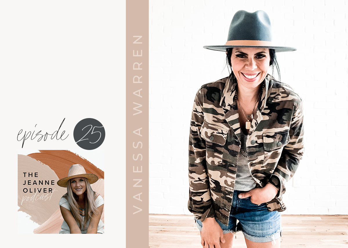The Jeanne Oliver Podcast Episode Twenty Five | Designing and Building a Home with Vanessa Warren
