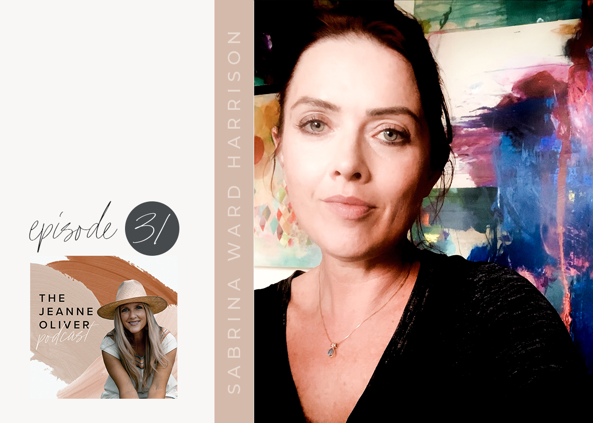 The Jeanne Oliver Podcast Episode Thirty One | A Colorful Life with Sabrina Ward Harrison