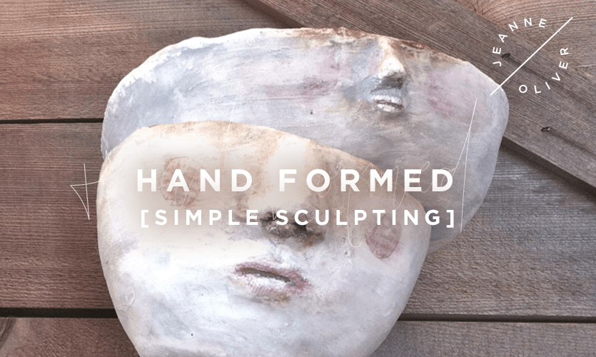 Hand Formed: Simple Sculpting with Stephanie Lee