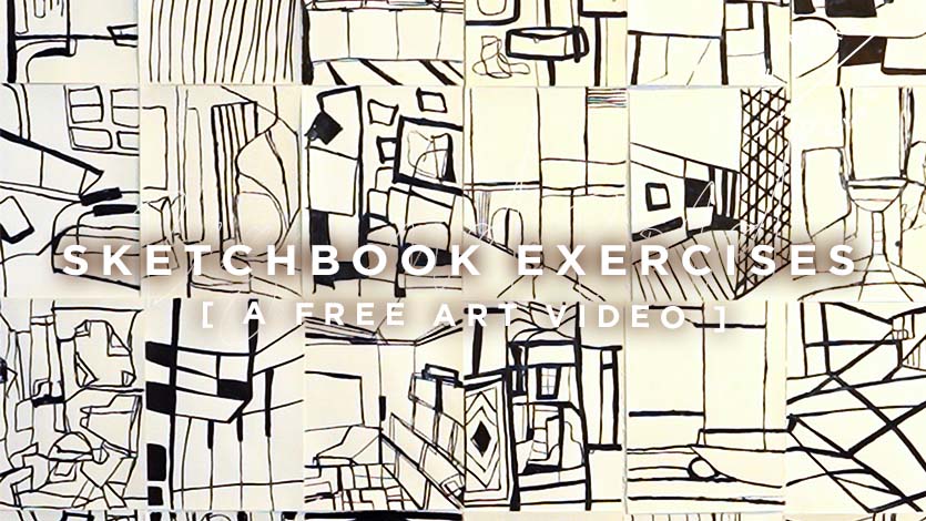 Free Art Video: Sketchbook Exercises