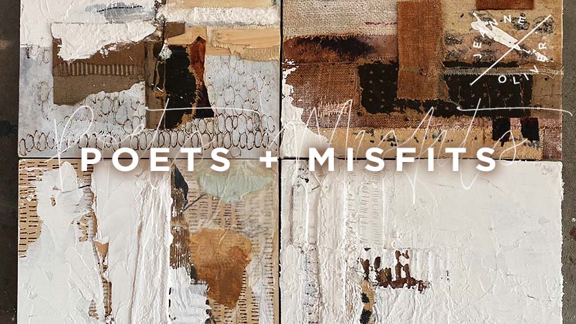 Poets + Misfits with Jeanne Oliver | Early Registration Open