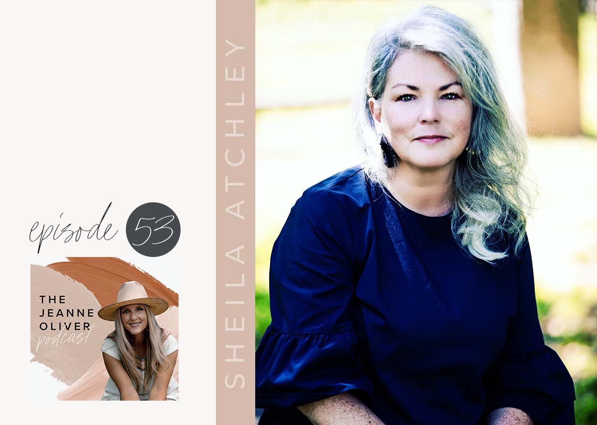 The Jeanne Oliver Podcast Episode Fifty Three | Awake Awake with Sheila Atchley