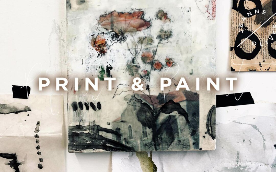 Print and Paint | A Mini Course with Stephanie Lee