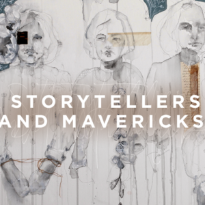 Storytellers and Mavericks with Jeanne Oliver