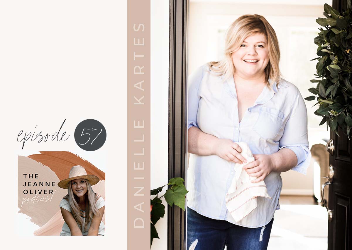 The Jeanne Oliver Podcast Episode Fifty Seven | There is Life and Hope in a Meal with Danielle Kartes