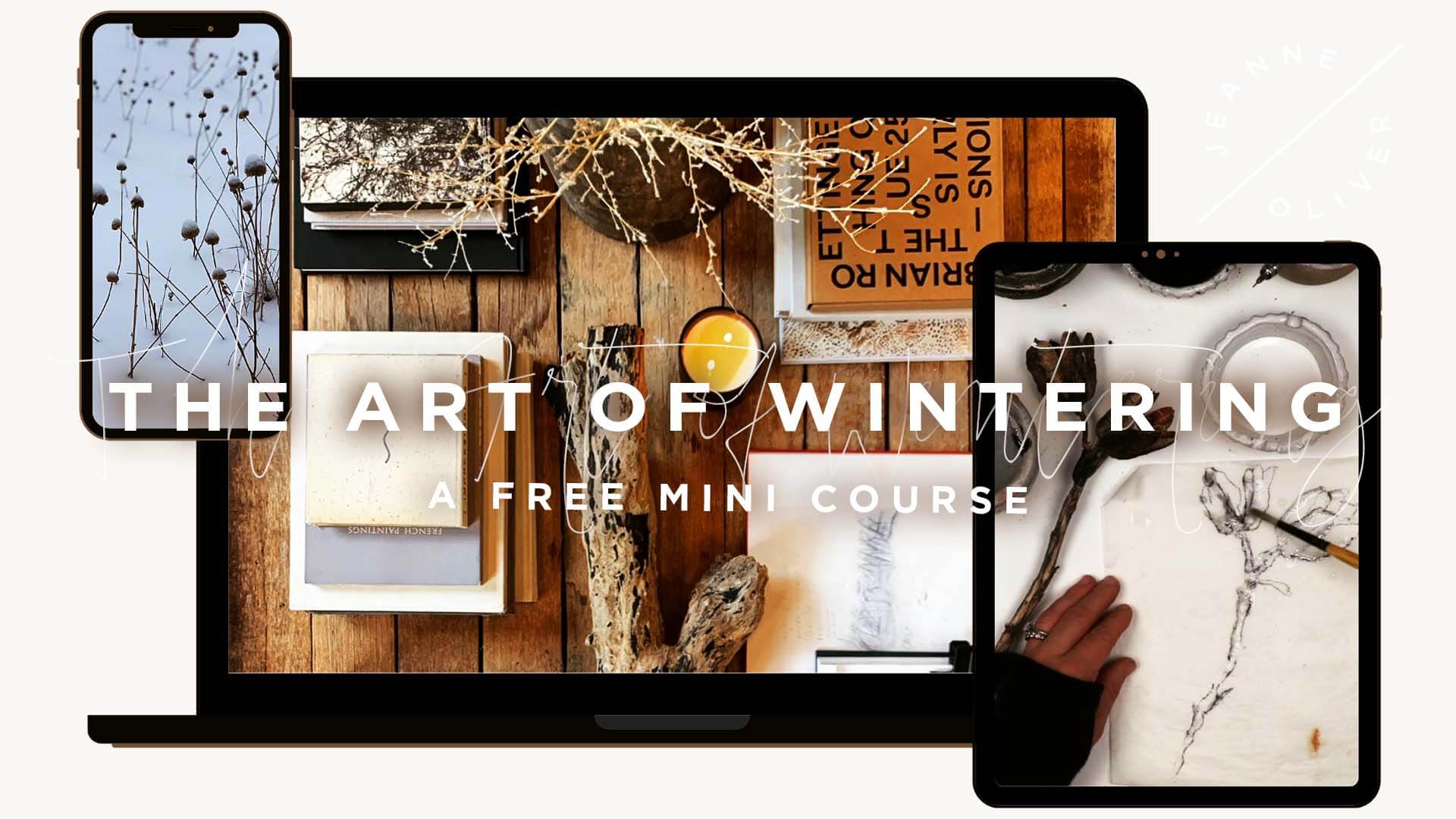 The Art of Wintering | A FREE Mini Course