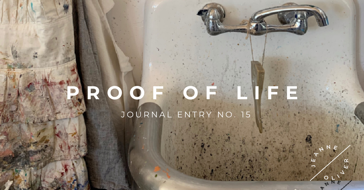 Proof of Life | Journal Entry No. 15