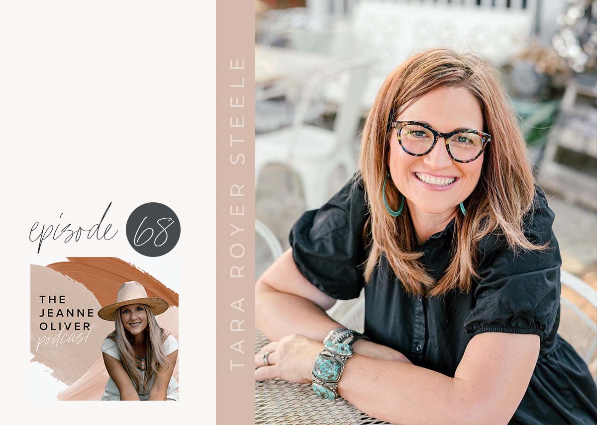 The Jeanne Oliver Podcast Episode Sixty Eight | Eat. Pie. Love. with Tara Royer Steele