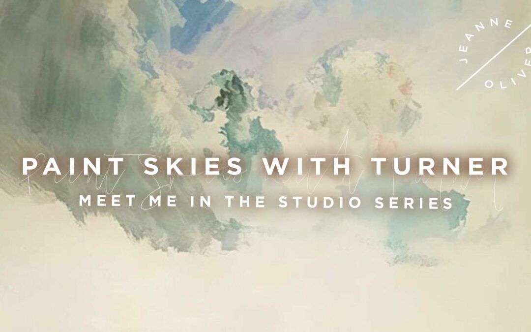 Paint Skies with Turner with Jeanne Oliver