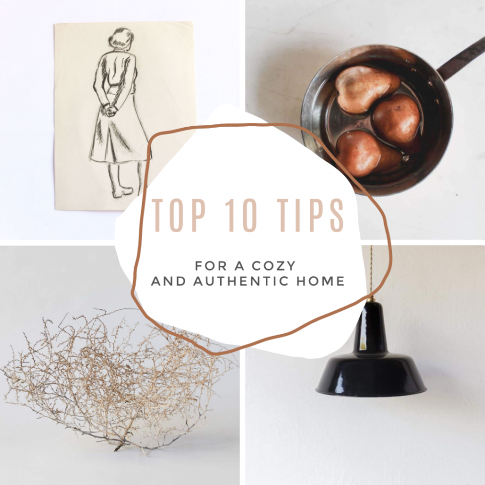 Top 10 Tips for a Cozy and Authentic Home