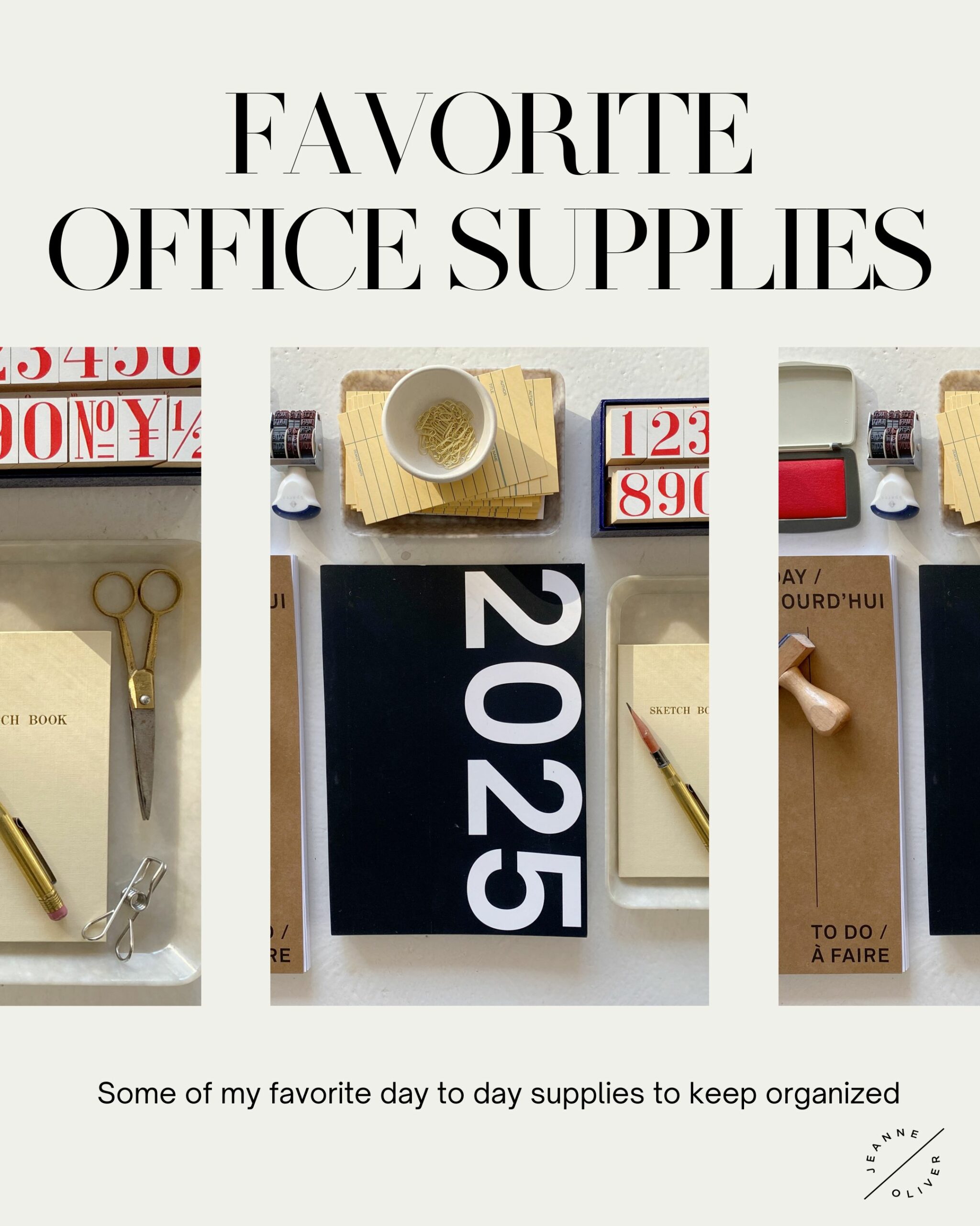 Favorite Office Supplies | January 2025