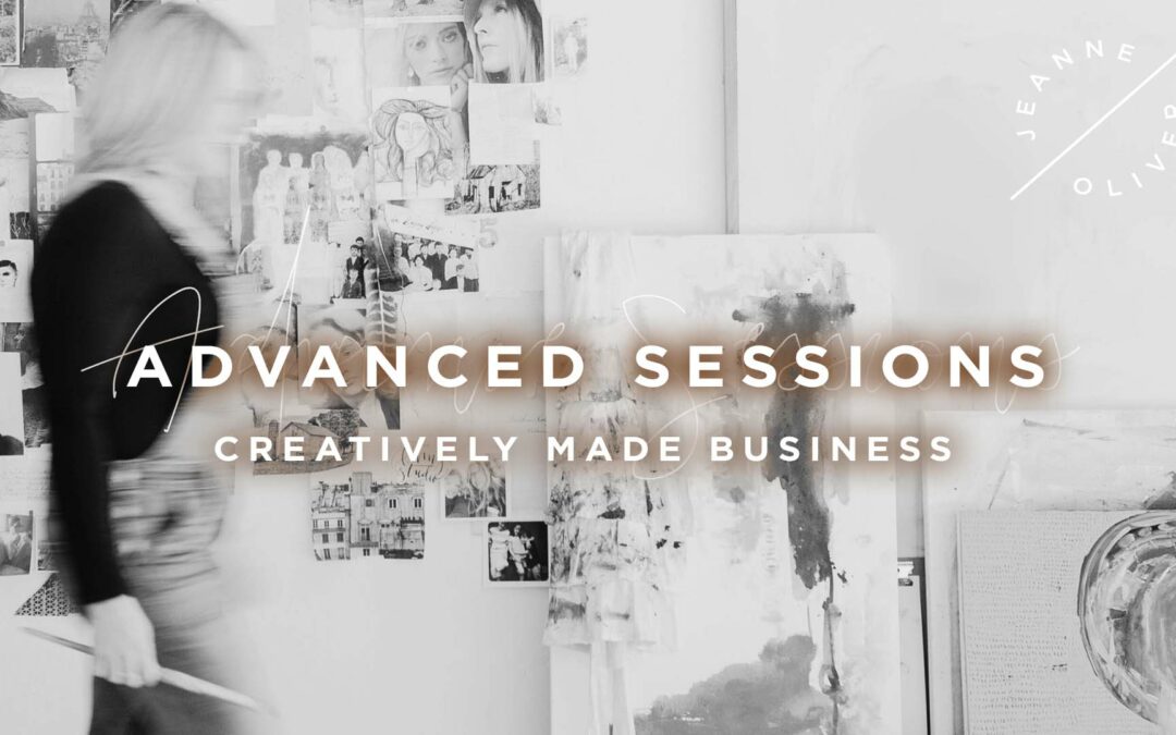 Advanced Sessions | Creatively Made Business
