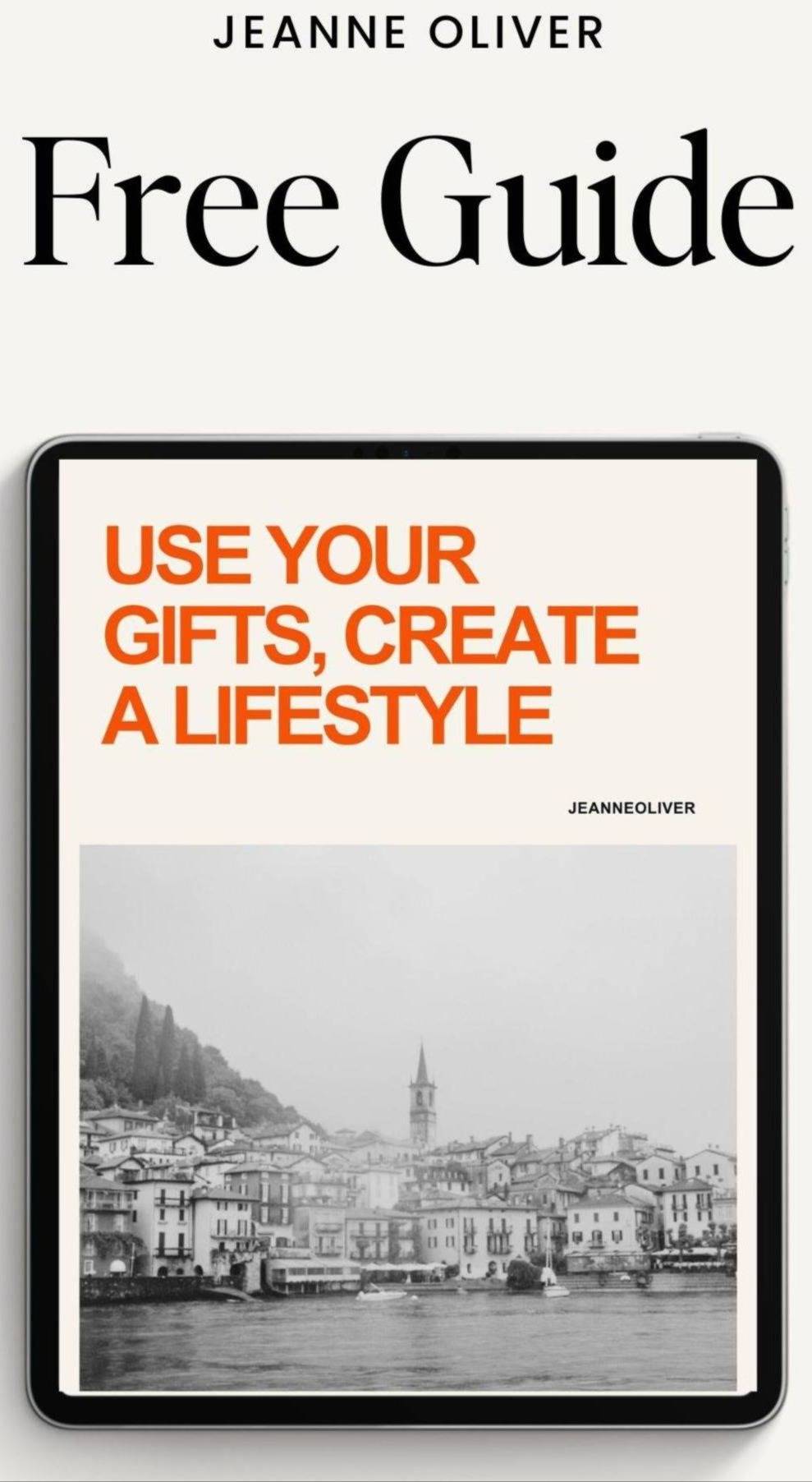 Use Your Gifts Create a Lifestyle LG