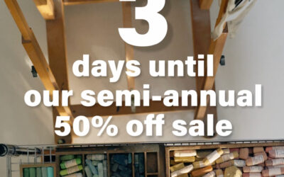 3 Days Until Our Semi-Annual 50% Off Sale!