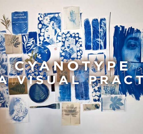 Cyanotype as a Visual Practice