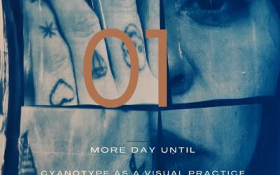 1 More Day Until Cyanotype As A Visual Practice with Reyes Boluda