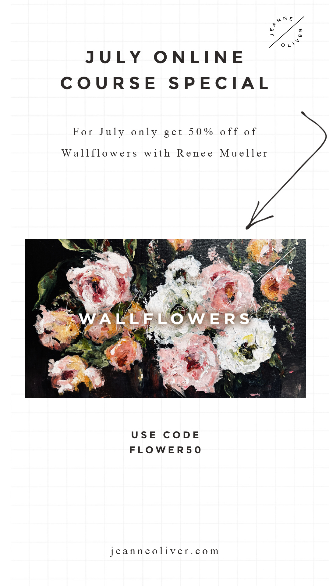July Online Course Special | 50% Off Wallflowers with Renee Mueller